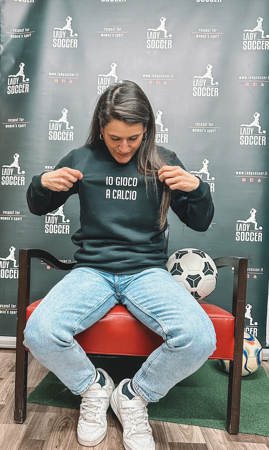 Felpa IO GIOCO A CALCIO